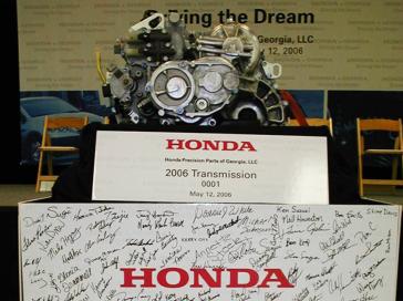 The first transmission ever built at the Honda Transmission Manufacturing Plant in Tallapoosa, Georgia
